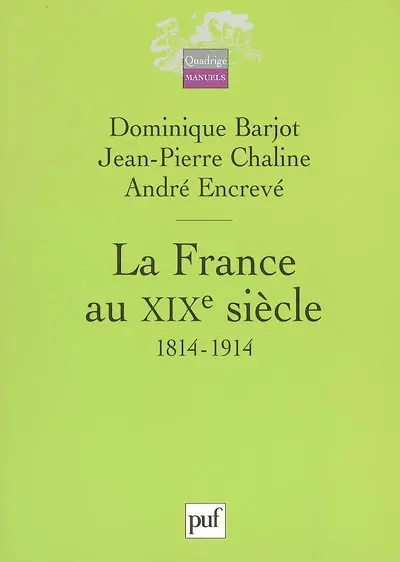 La France au XIXe siècle, 1814-1914