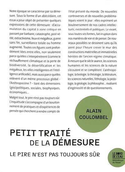 Petit traité de la démesure : le pire n'est pas toujours sûr