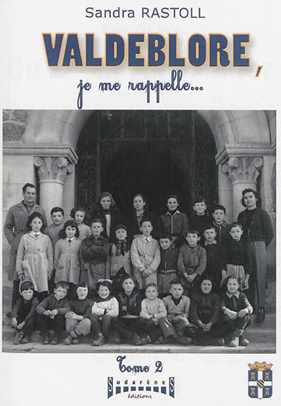 Valdeblore, je me rappelle.... Vol. 2