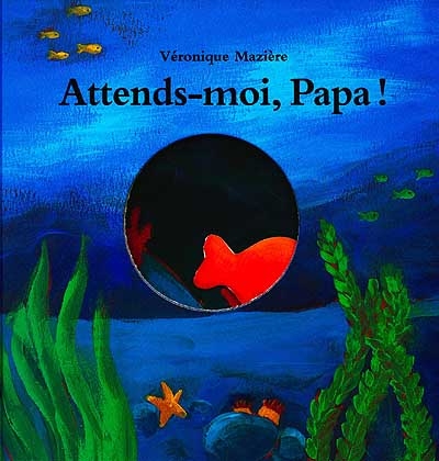 Attends-moi, papa !