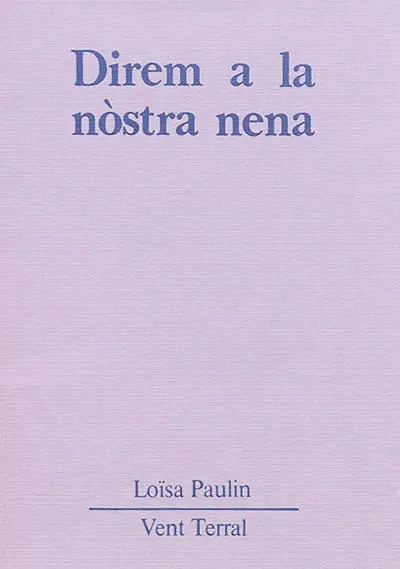 Direm a la nostra nena