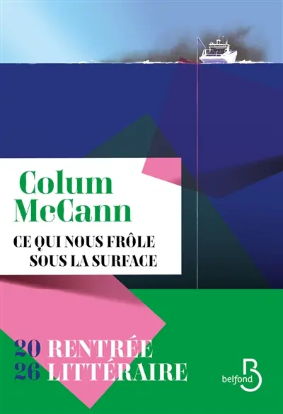 Ce qui nous frôle sous la surface