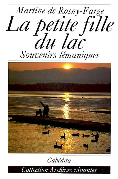 La petite fille du lac :...