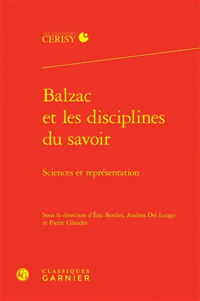 Balzac et les disciplines du savoir : sciences et représentation