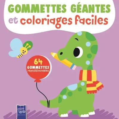 Le dinosaure : 64 gommettes repositionnables