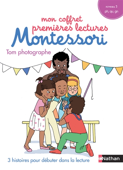 Mon coffret premières lectures Montessori : Tom photographe : 3 histoires pour débuter dans la lecture, niveau 3, gn, ph, qu