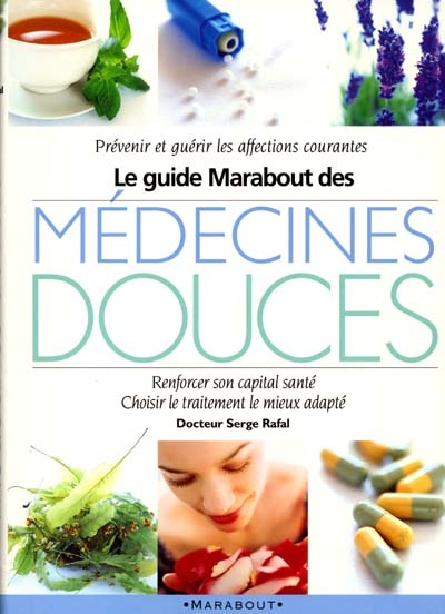 Le guide Marabout des médecines douces
