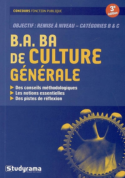 B.a.-ba de culture générale : objectif remise à niveau, catégories B & C