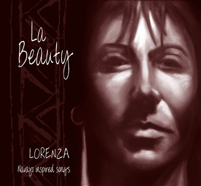 La beauty : Navajo inspired songs