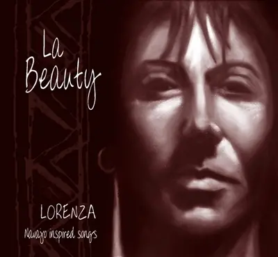 La beauty : Navajo inspired songs