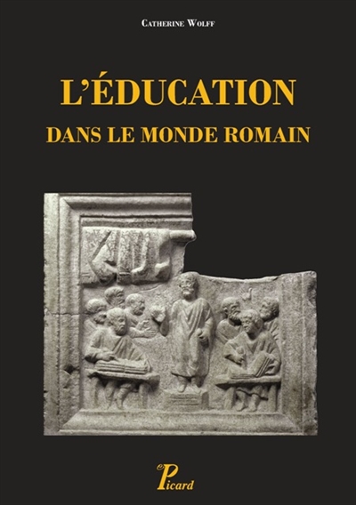 L'éducation dans le monde romain : du début de la République à la mort de Commode