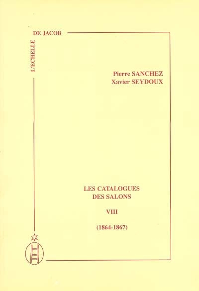 Les catalogues des Salons. Vol. 8. 1864-1867