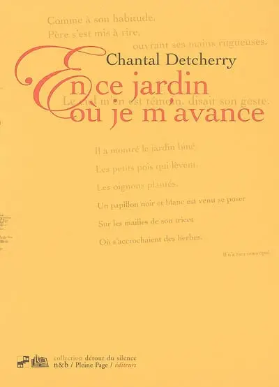 En ce jardin où je m'avance