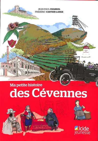 Ma petite histoire des Cévennes