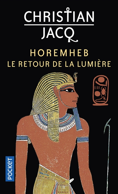 Horemheb, le retour de la lumière