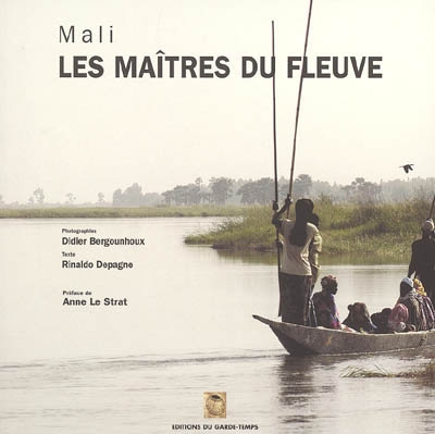 Mali : les maîtres du fleuve