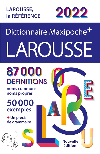 Dictionnaire Larousse maxipoche + 2022