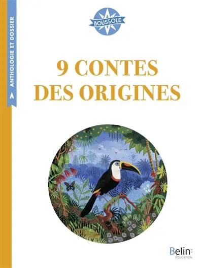 9 contes des origines