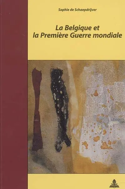 La Belgique et la Première Guerre mondiale