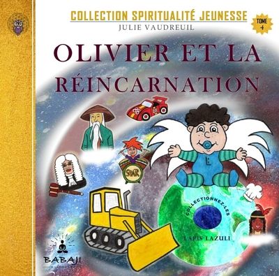 Olivier et la réincarnation