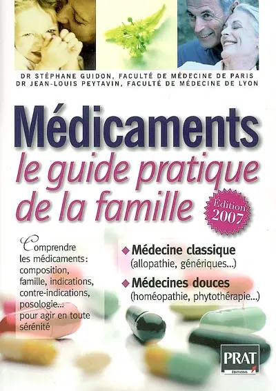 Médicaments, le guide pratique de la famille