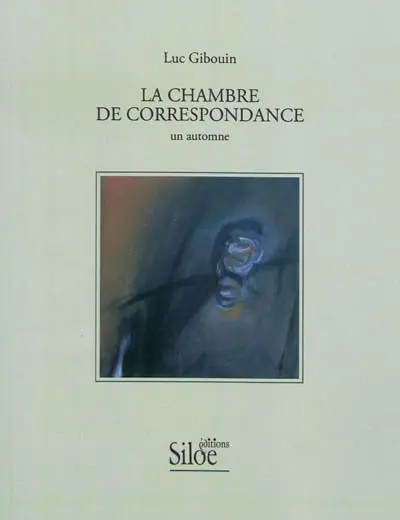 La chambre de correspondance : un automne