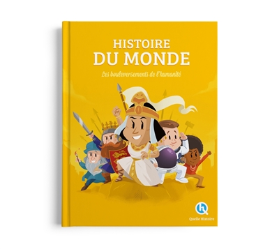 Histoire du monde : les bouleversements de l'humanité