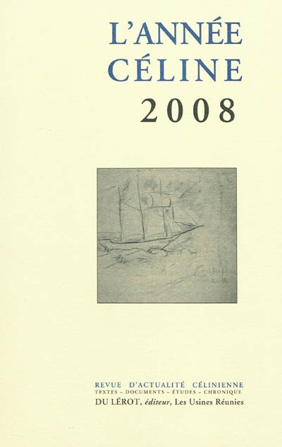 Année Céline (L'), n° 2008