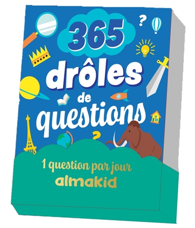 365 drôles de questions : 1...