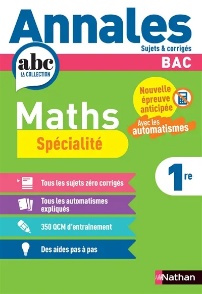 Maths spécialité 1re : nouvelle épreuve anticipée, avec les automatismes Maths spécialité 1re : nouvelle épreuve anticipée, avec les automatismes