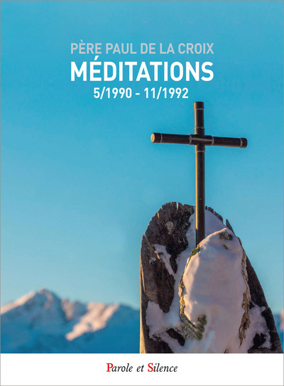 Méditations. 5-1990-11-1992