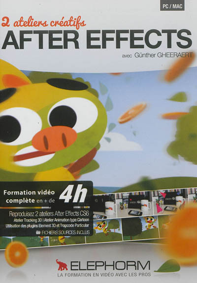 After Effects : 2 ateliers créatifs : tracking 3D et animation
