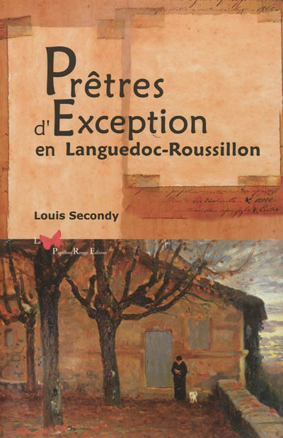 Prêtres d'exception en Languedoc-Roussillon
