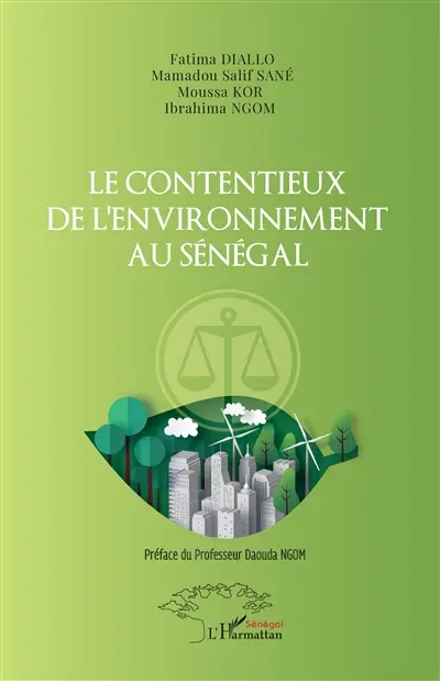 Le contentieux de l'environnement au Sénégal