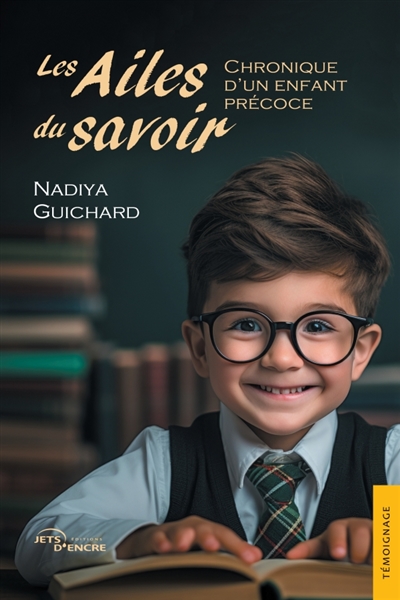 Les Ailes du savoir :...