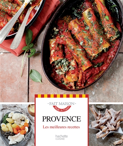 Provence : les meilleures recettes