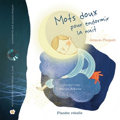 Mots doux pour endormir la...