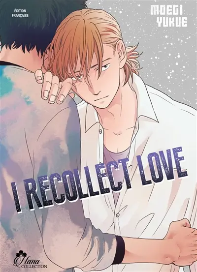 I recollect love. Vol. 1