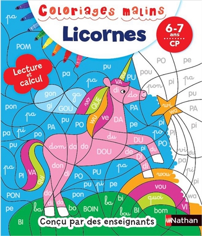 Licornes : lecture et calcul, 6-7 ans, CP