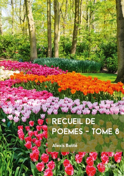 Recueil de poèmes : Tome 8