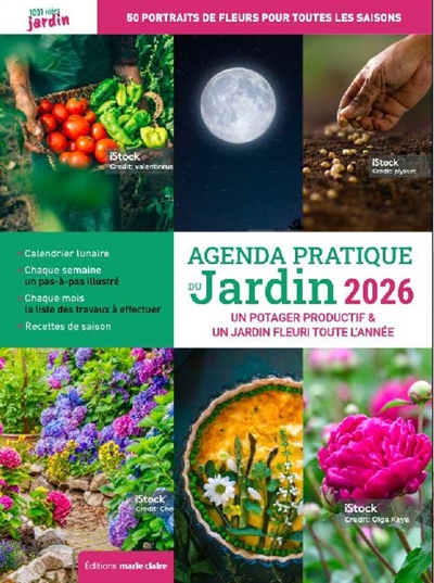 Agenda pratique du jardin 2026 : un potager productif & un jardin fleuri toute l'année