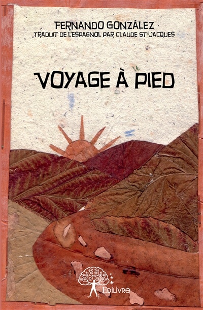 Voyage à pied : Traduit de...