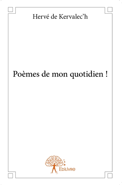 Poèmes de mon quotidien !