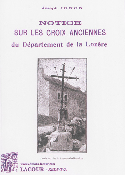 Notice sur les croix anciennes du département de la Lozère
