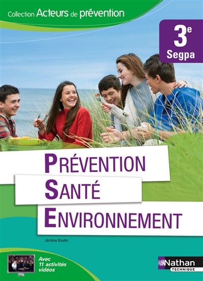 Prévention, santé, environnement, 3e Segpa