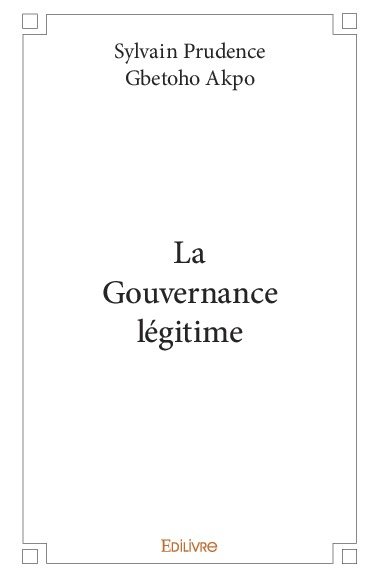 La gouvernance légitime