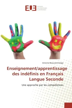 Enseignement/apprentissage des indéfinis en Français Langue Seconde : Une approche par les compétences