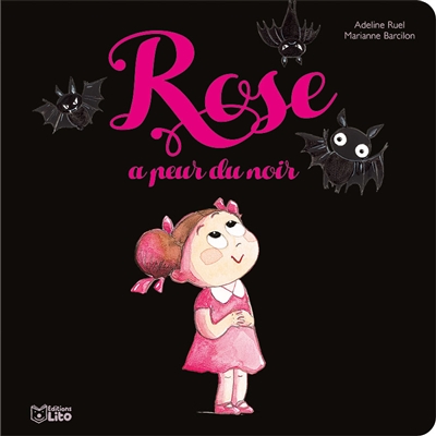 Rose a peur du noir