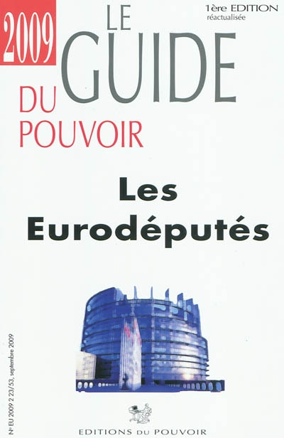 Les eurodéputés : le guide du pouvoir 2009