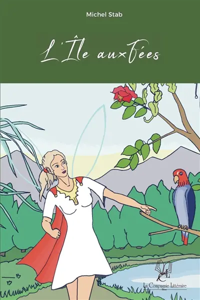 L'île aux fées (conte philosophique illustré)